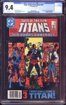 Tales of the Teen Titans #44 (Newsstand edition) CGC 9.4